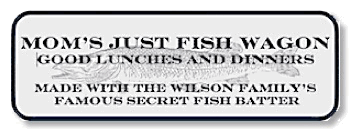 Mom&#39;sJustFish